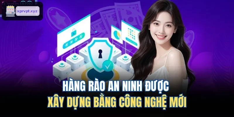 Hệ thống bảo mật tiên tiến bảo vệ người chơi